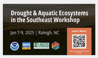 Register and submit abstracts for the 2025 SE Drought and Aquatic Ecosystems Workshop