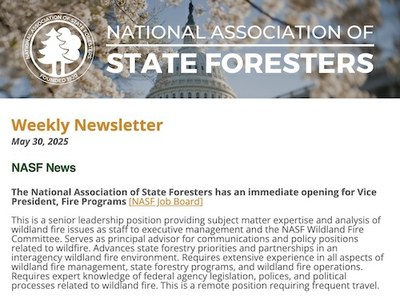 National Association of State Foresters Weekly Newsletter May 30, 2025